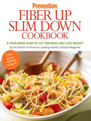Prevention Fiber Up Slim Down Cookbook - ebook